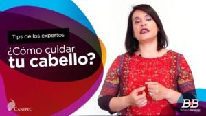 Cómo Cuidar tu Cabello